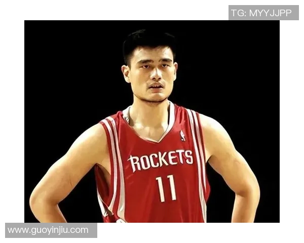 姚明平推背后的故事与影响解析篮球界的传奇瞬间 姚明平推背后的故事与影响解析篮球界的传奇瞬间